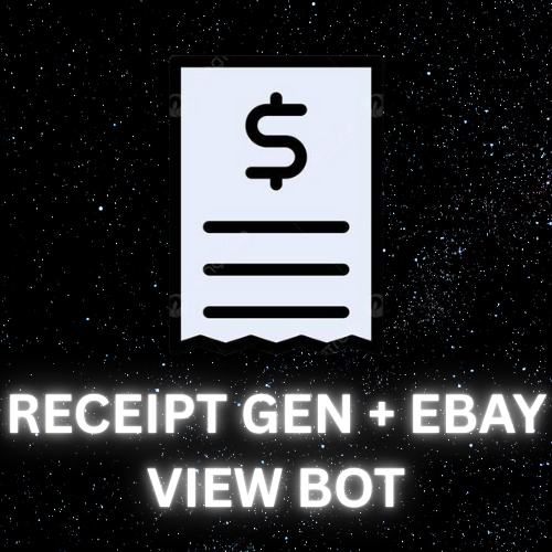 RECEIPT GENERATOR + EBAY VIEW BOT
